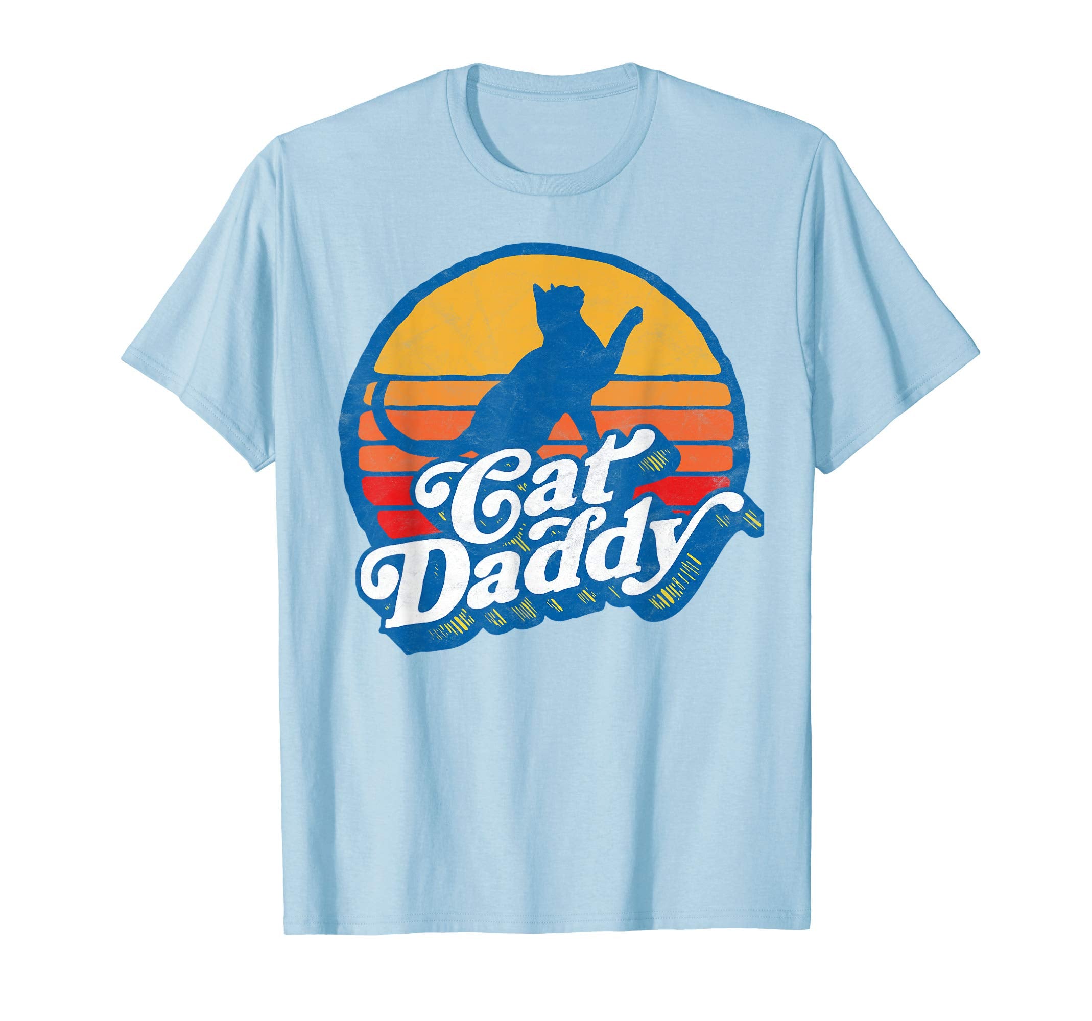 Cat Daddy 80S Sun Typography T-Shirt - Aesthetic Graphic for Adults - T-Shirt, Sweatshirt, Hoodie