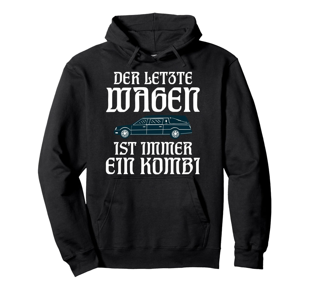 Last Car Is Always Combination Black Hoodie - Minimalist Print Men Women - T-Shirt, Sweatshirt, Hoodie