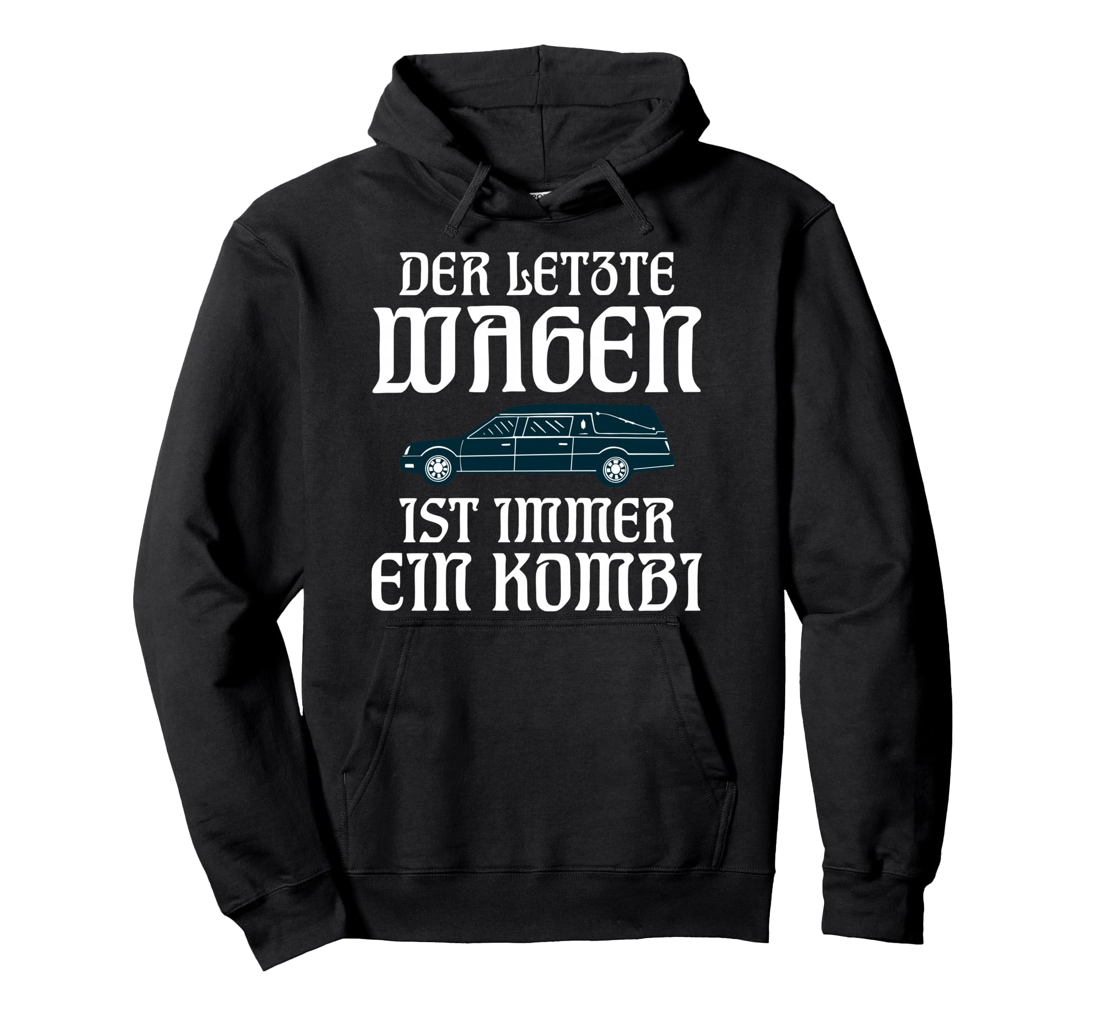 Last Car Is Always Combination Black Hoodie - Minimalist Print Men Women - T-Shirt, Sweatshirt, Hoodie