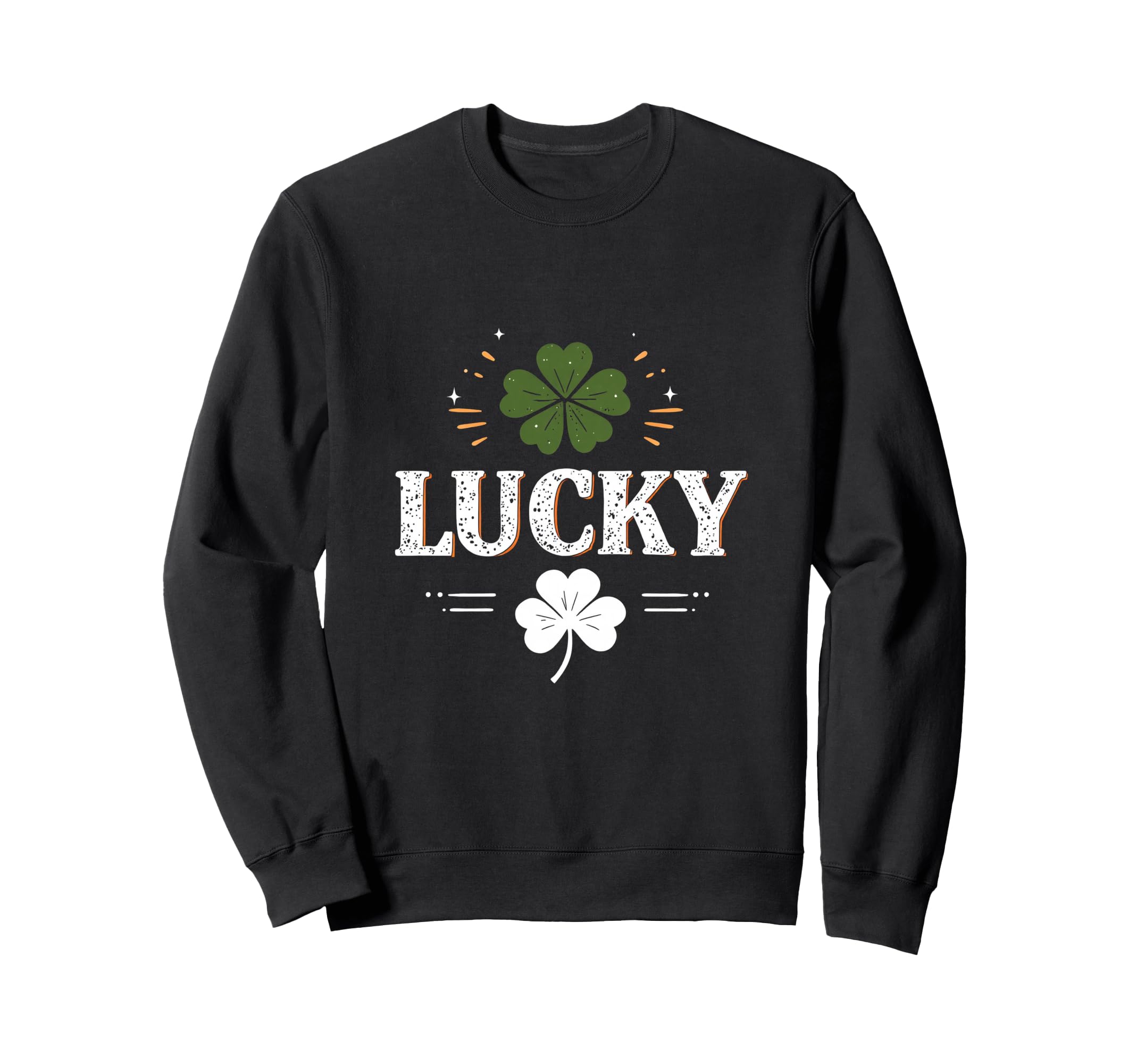 Lucky Typography Clover Sweatshirt - Novelty Apparel for Adults - T-Shirt, Sweatshirt, Hoodie