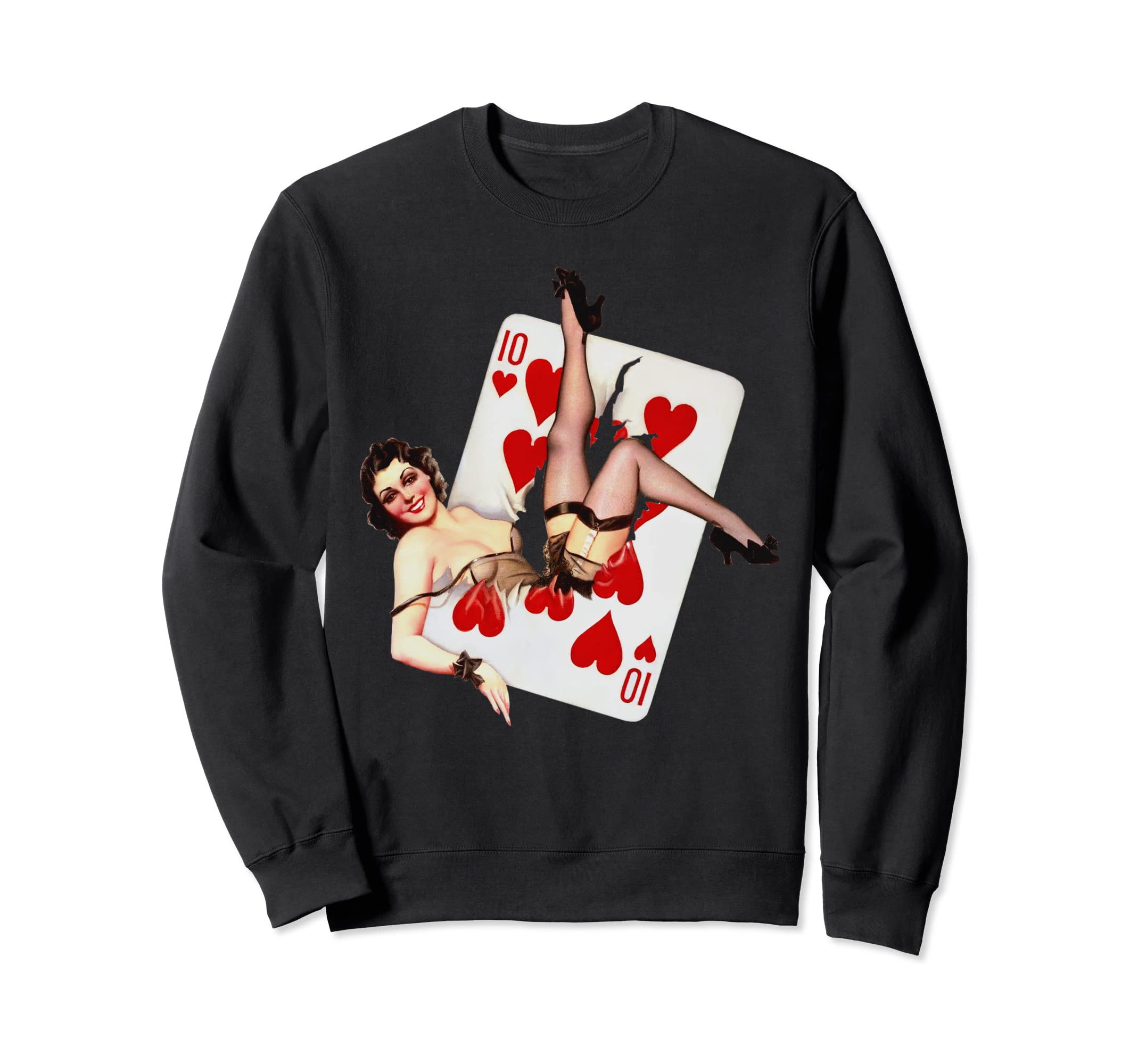 10 Hearts Card Pin Up Sweatshirt - Unique Graphic Unisex - T-Shirt, Sweatshirt, Hoodie