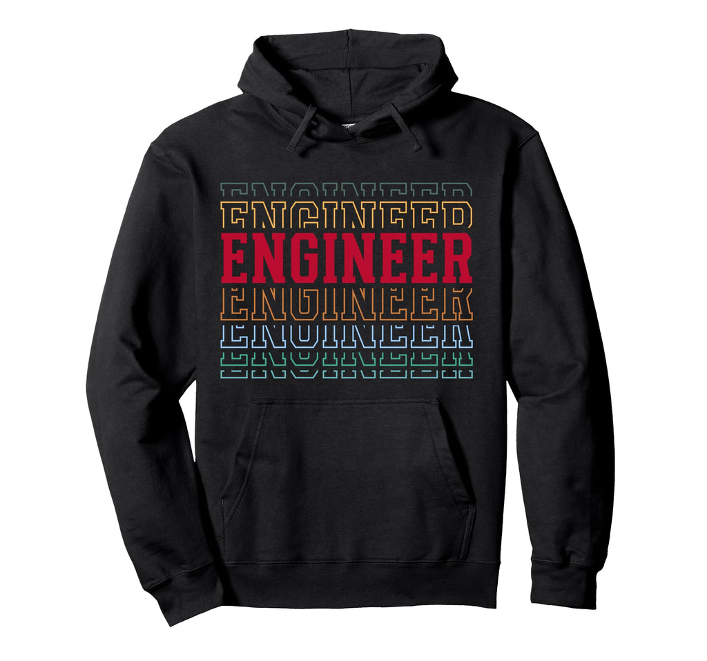 Engineer Funny Layered Text Engineering Hoodie - Custom Art Print Men Women - T-Shirt, Sweatshirt, Hoodie