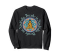 Mindfulness Buddha Buddhism Sweatshirt - Minimalist Print for Adults - T-Shirt, Sweatshirt, Hoodie