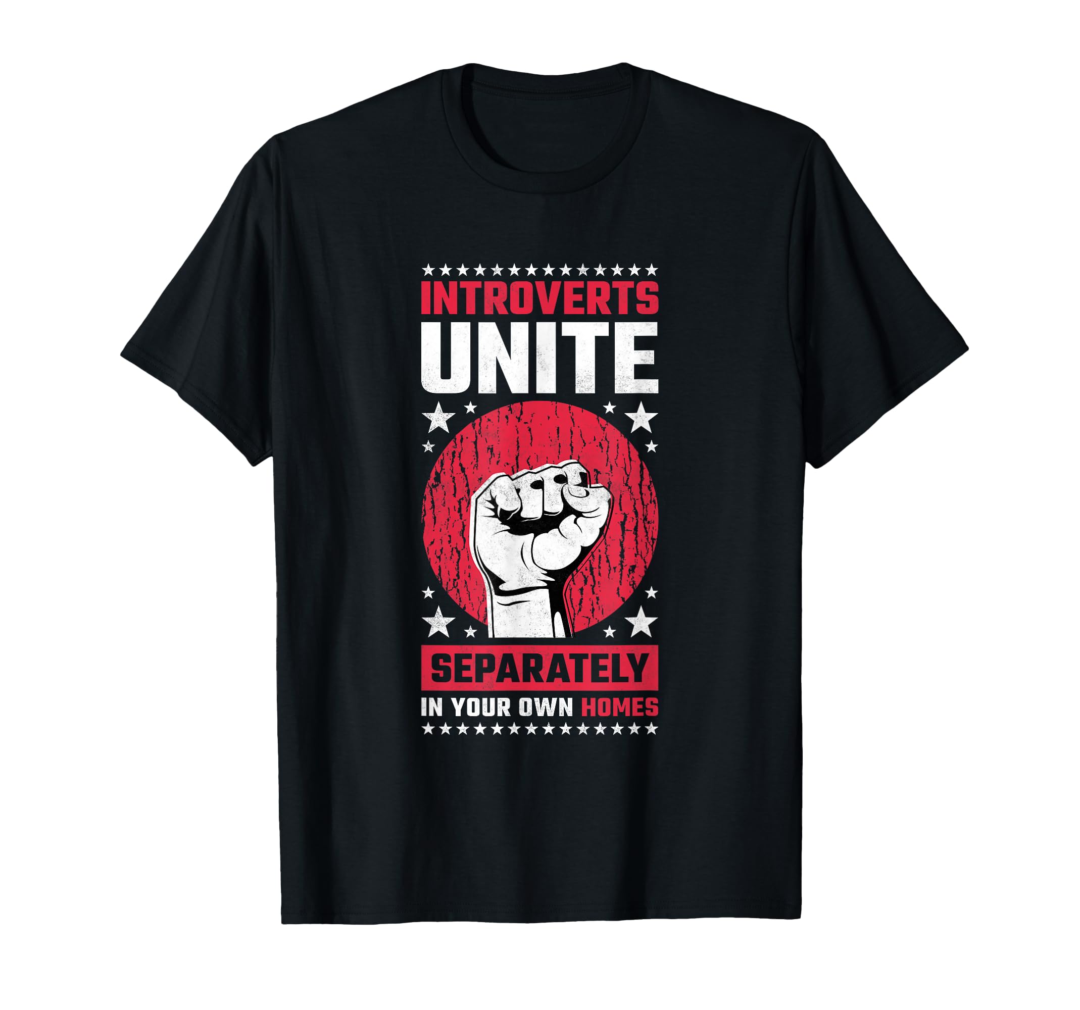 Introverts Unite Separately Your T-Shirt - Casual Everyday Wear for Adults - T-Shirt, Sweatshirt, Hoodie