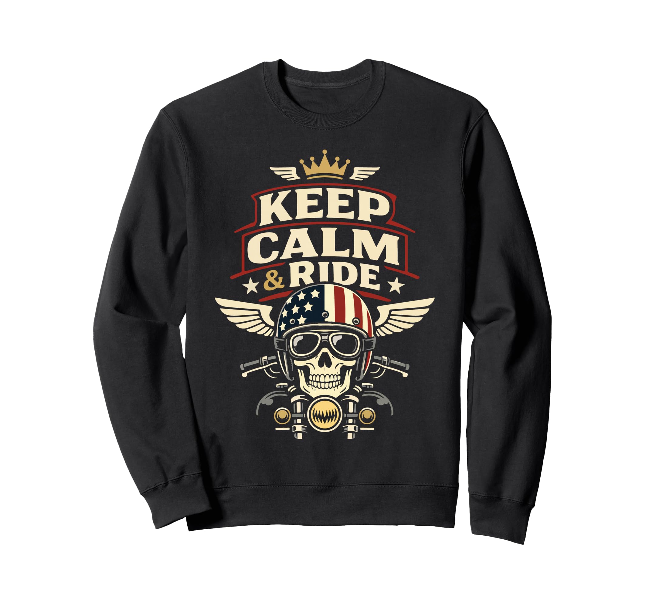 Motorcycle Biker Keep Calm Ride Sweatshirt - Streetwear Style Men Women - T-Shirt, Sweatshirt, Hoodie