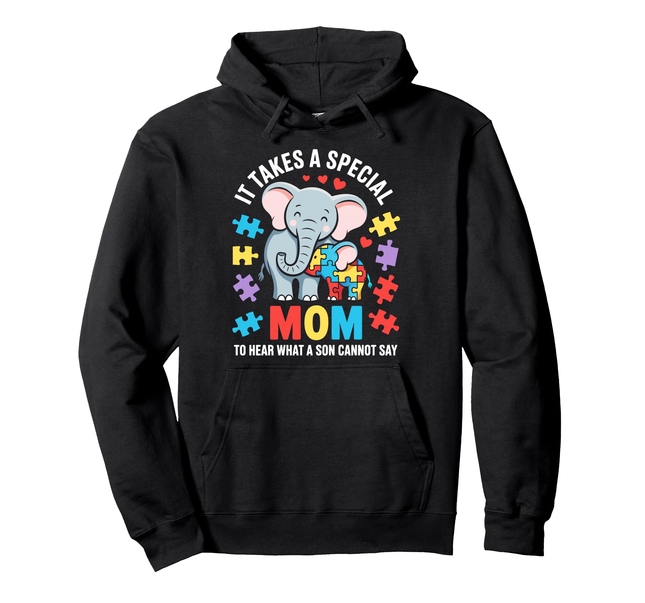 Autism Mom Special Mother Autistic Hoodie - Casual Everyday Wear Men Women - T-Shirt, Sweatshirt, Hoodie