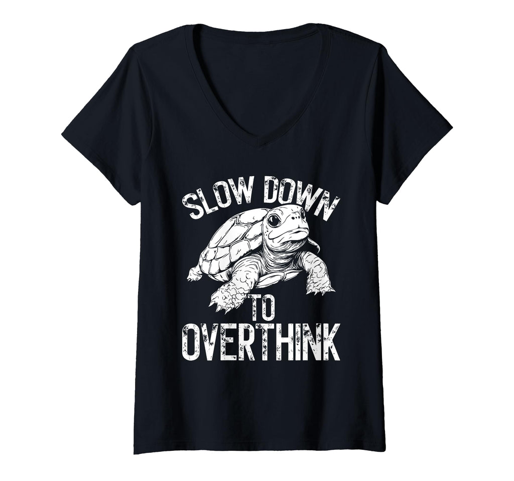 Womens Turtle Slow Moving Overthinkers T-Shirt - Trendy Graphic Men Women - T-Shirt, Sweatshirt, Hoodie