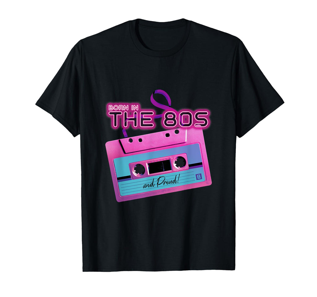 Born 80S And Proud Neon Cassette Vibes T-Shirt - Trendy Graphic Unisex - T-Shirt, Sweatshirt, Hoodie