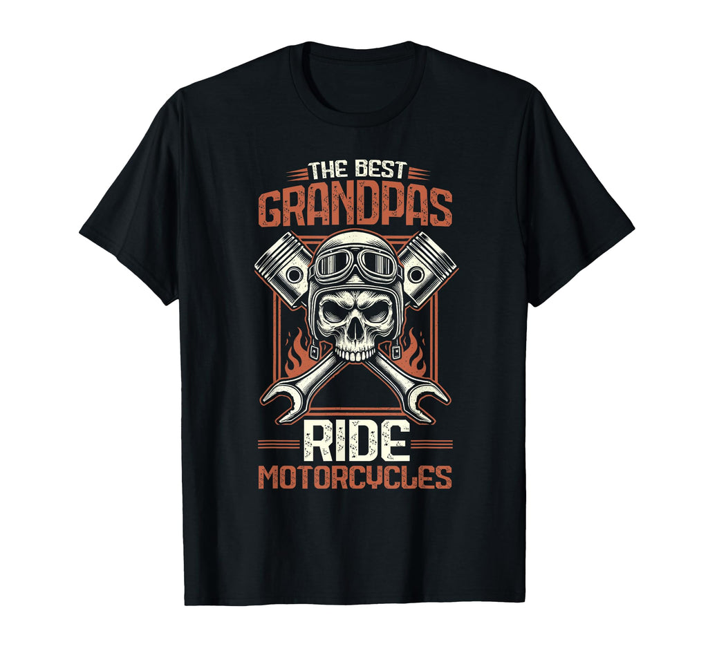 Best Grandpas Ride Motorcycles Motorbike T-Shirt - Unique Graphic Unisex - T-Shirt, Sweatshirt, Hoodie