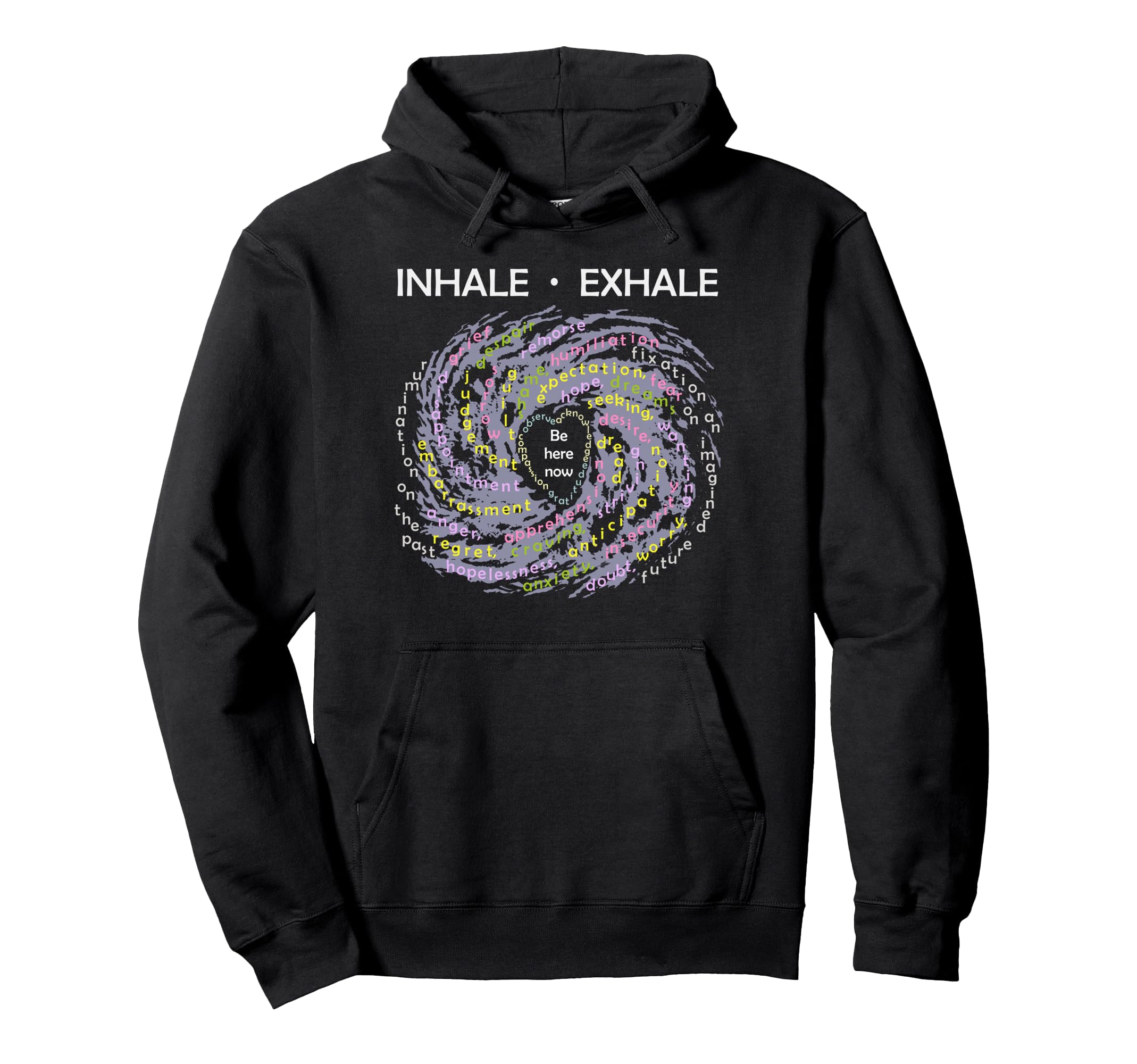 Inhale Exhale Buddhist Mindfulness Hoodie - Graphic Print for Adults - T-Shirt, Sweatshirt, Hoodie