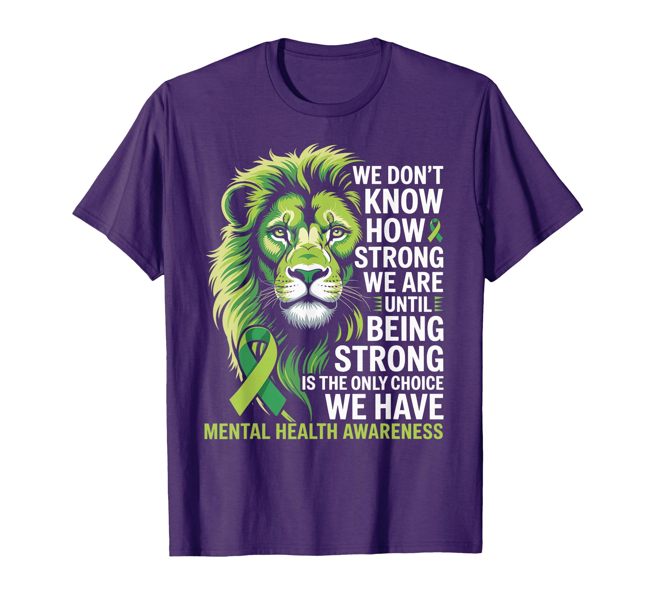 Mental Health Awareness Month World T-Shirt - Custom Art Print Men Women - T-Shirt, Sweatshirt, Hoodie