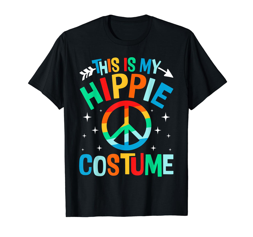 This Is My Hippie Costume Funny 60S T-Shirt - Novelty Apparel Men Women - T-Shirt, Sweatshirt, Hoodie