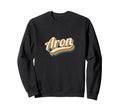 Aron Personalized Name Aron Sweatshirt - Unique Graphic Unisex - T-Shirt, Sweatshirt, Hoodie