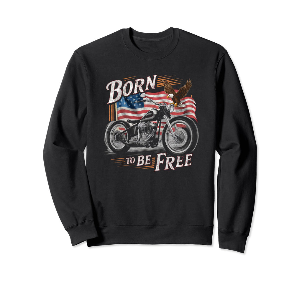 Born To Be Free American Flag Sweatshirt - Aesthetic Graphic Unisex - T-Shirt, Sweatshirt, Hoodie