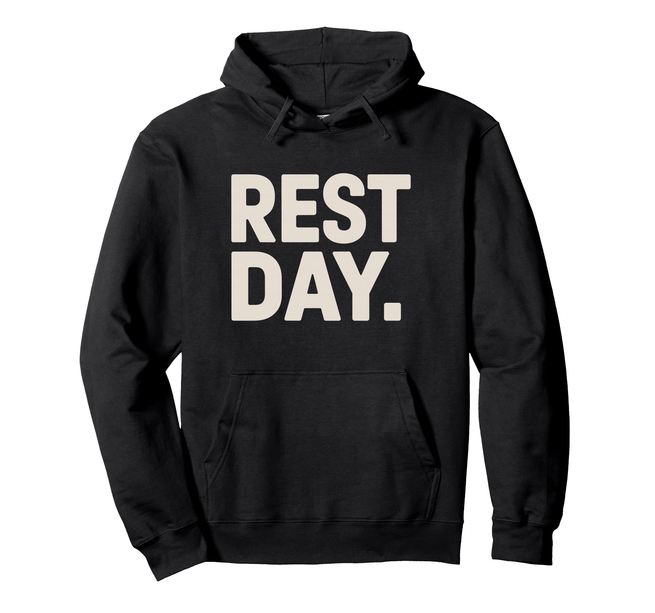 Rest Day Fitness Chill Workout Break Hoodie - Streetwear Style for Adults - T-Shirt, Sweatshirt, Hoodie