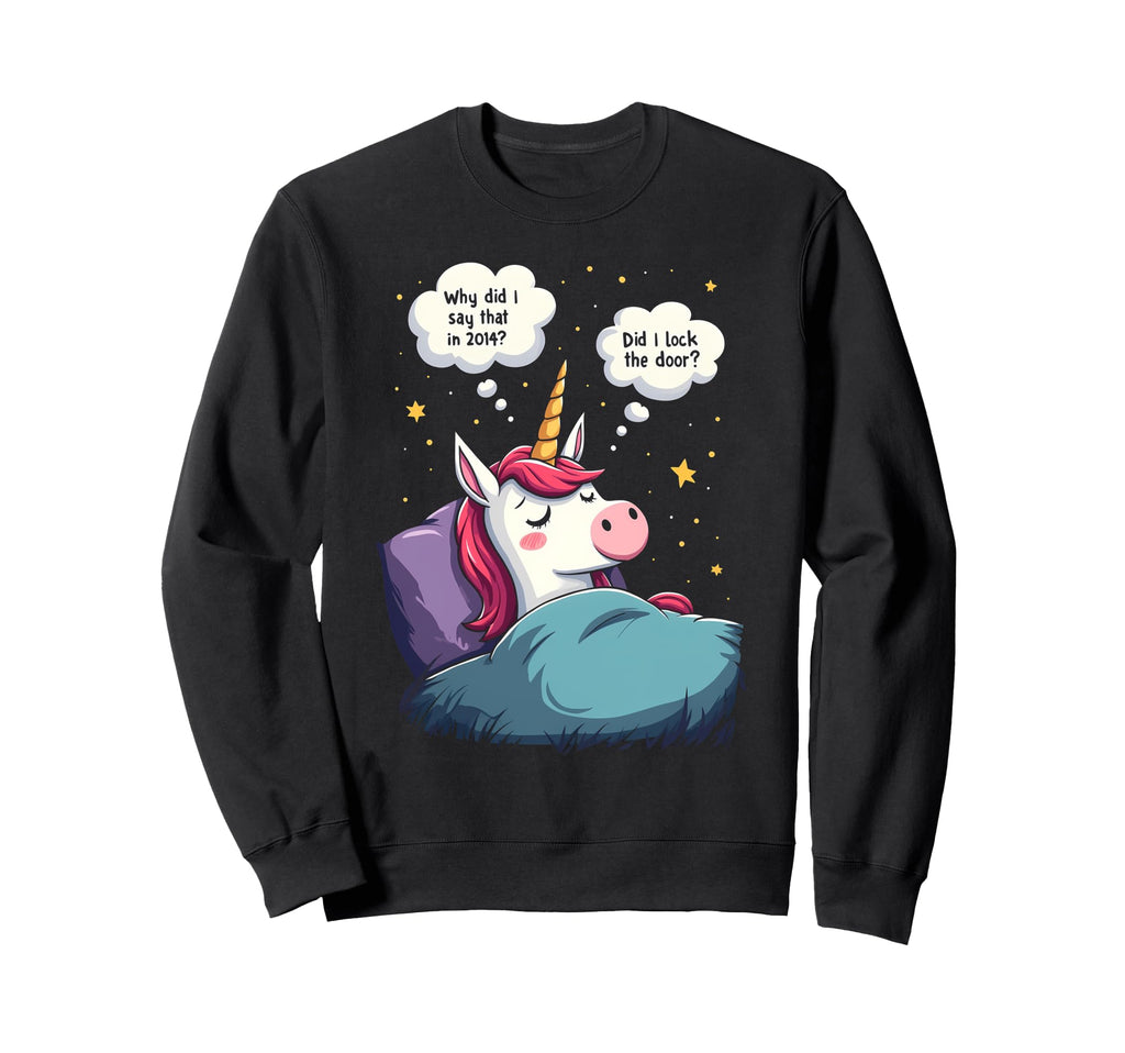 Unicorn Overthinking Funny Sleep Sweatshirt - Novelty Apparel for Adults - T-Shirt, Sweatshirt, Hoodie