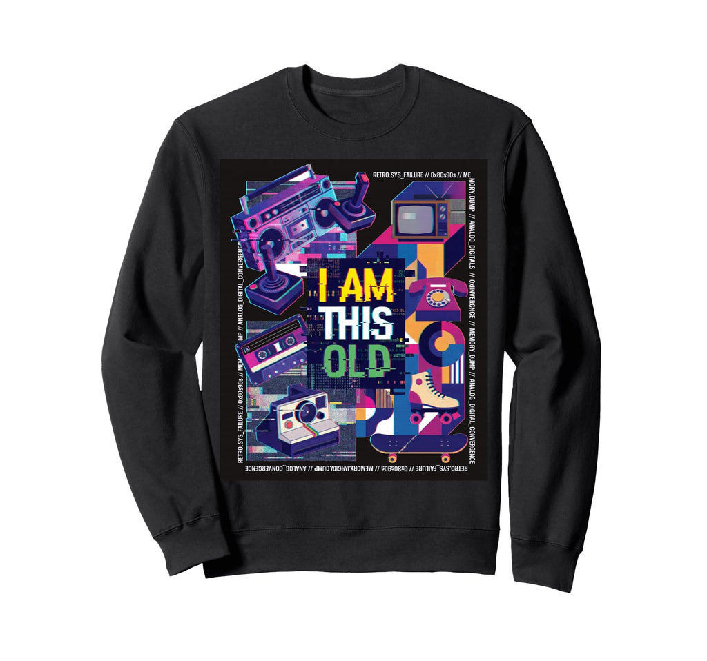 Synthwave 1980S Birthday Sweatshirt - Casual Everyday Wear Unisex - T-Shirt, Sweatshirt, Hoodie