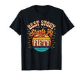 Best Story Starts 50Th Milestone T-Shirt - Minimalist Print for Adults - T-Shirt, Sweatshirt, Hoodie