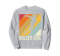 Roller Roller Skating Skating Sweatshirt - Streetwear Style for Adults - T-Shirt, Sweatshirt, Hoodie