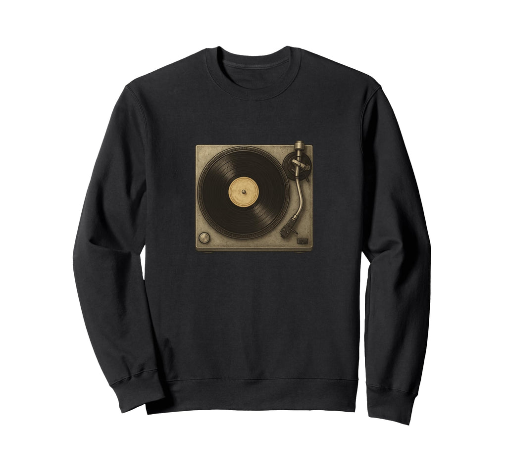 Vinyl Record Player Sweatshirt - Fun Novelty Design Unisex - T-Shirt, Sweatshirt, Hoodie