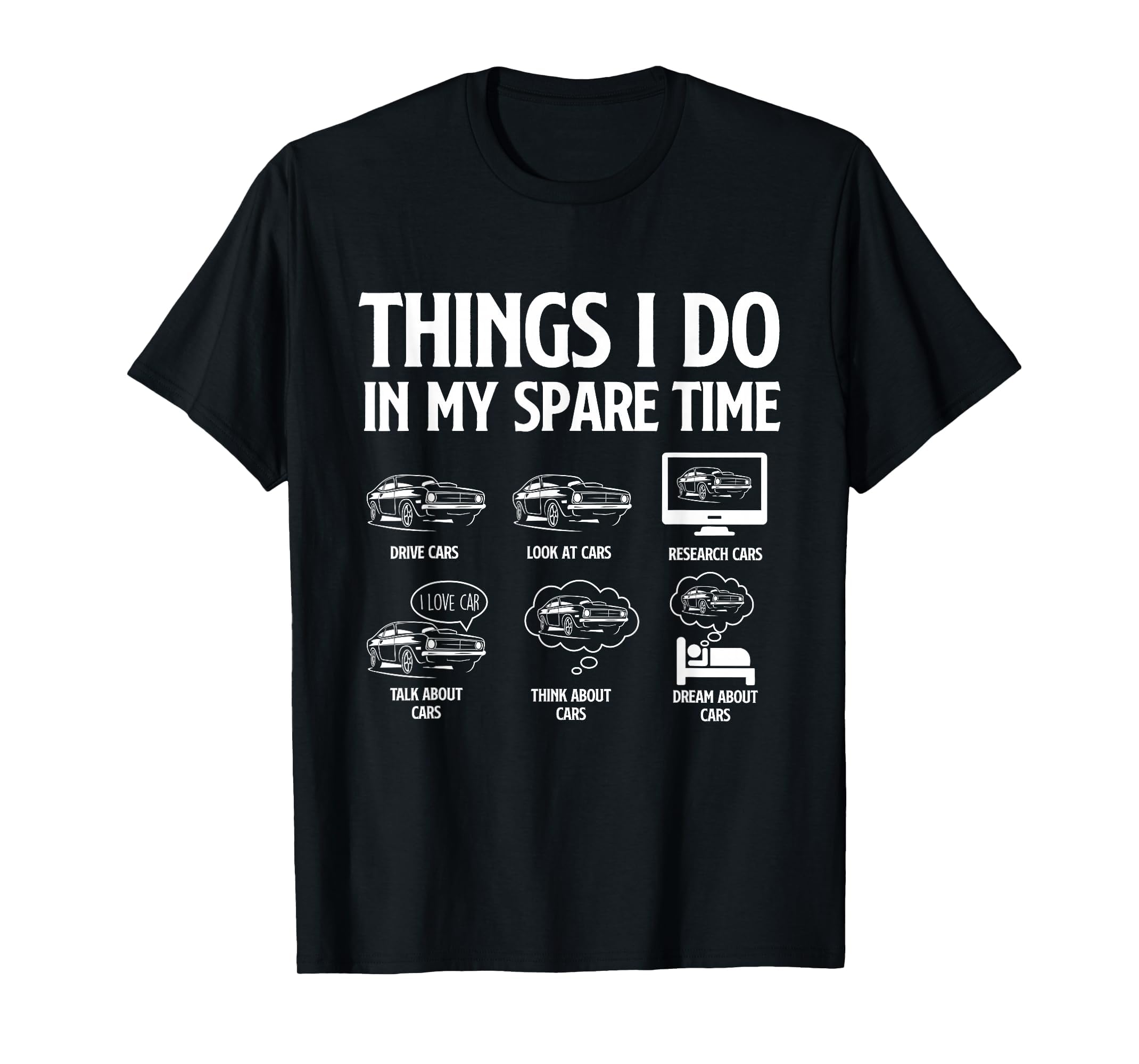 Things I Do My Spare Time Racing T-Shirt - Casual Everyday Wear for Adults - T-Shirt, Sweatshirt, Hoodie