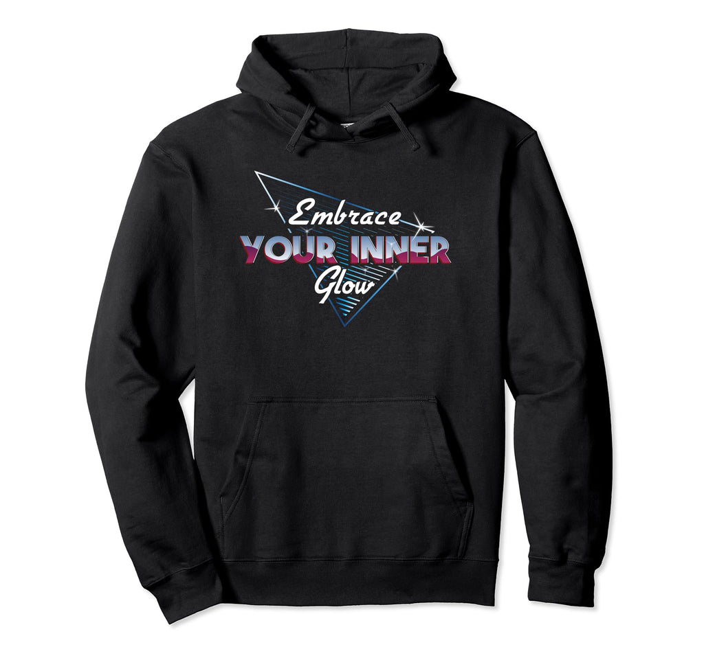 Embrace Your Inner Glow Self Care Hoodie - Trendy Graphic Unisex - T-Shirt, Sweatshirt, Hoodie