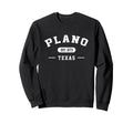 Plano Texas Est 1873 Athletic Sweatshirt - Custom Art Print for Adults - T-Shirt, Sweatshirt, Hoodie
