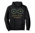 Gratitude Mindfulness Positive Hoodie - Novelty Apparel for Adults - T-Shirt, Sweatshirt, Hoodie