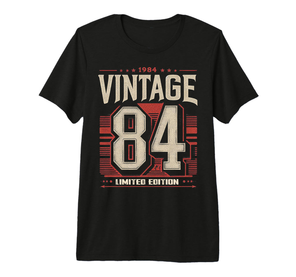 1984 Birthday 84 Born 1984 T-Shirt - Casual Everyday Wear for Adults - T-Shirt, Sweatshirt, Hoodie