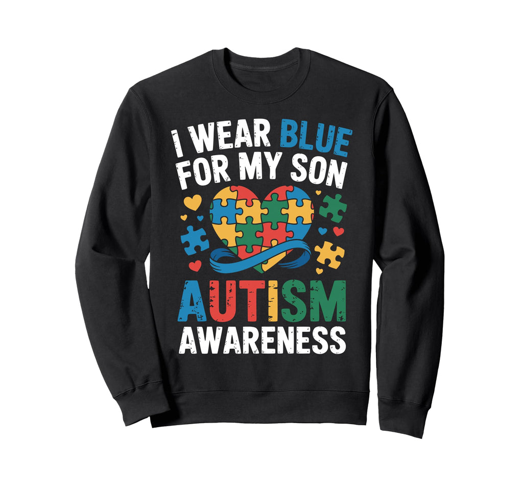 Autism Dad Mom Autistic Son Family Sweatshirt - Graphic Print for Adults - T-Shirt, Sweatshirt, Hoodie