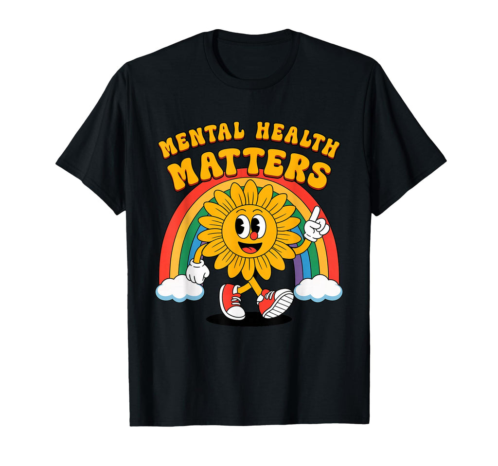 Mental Health Matters Funny Therapist T-Shirt - Custom Art Print Men Women - T-Shirt, Sweatshirt, Hoodie