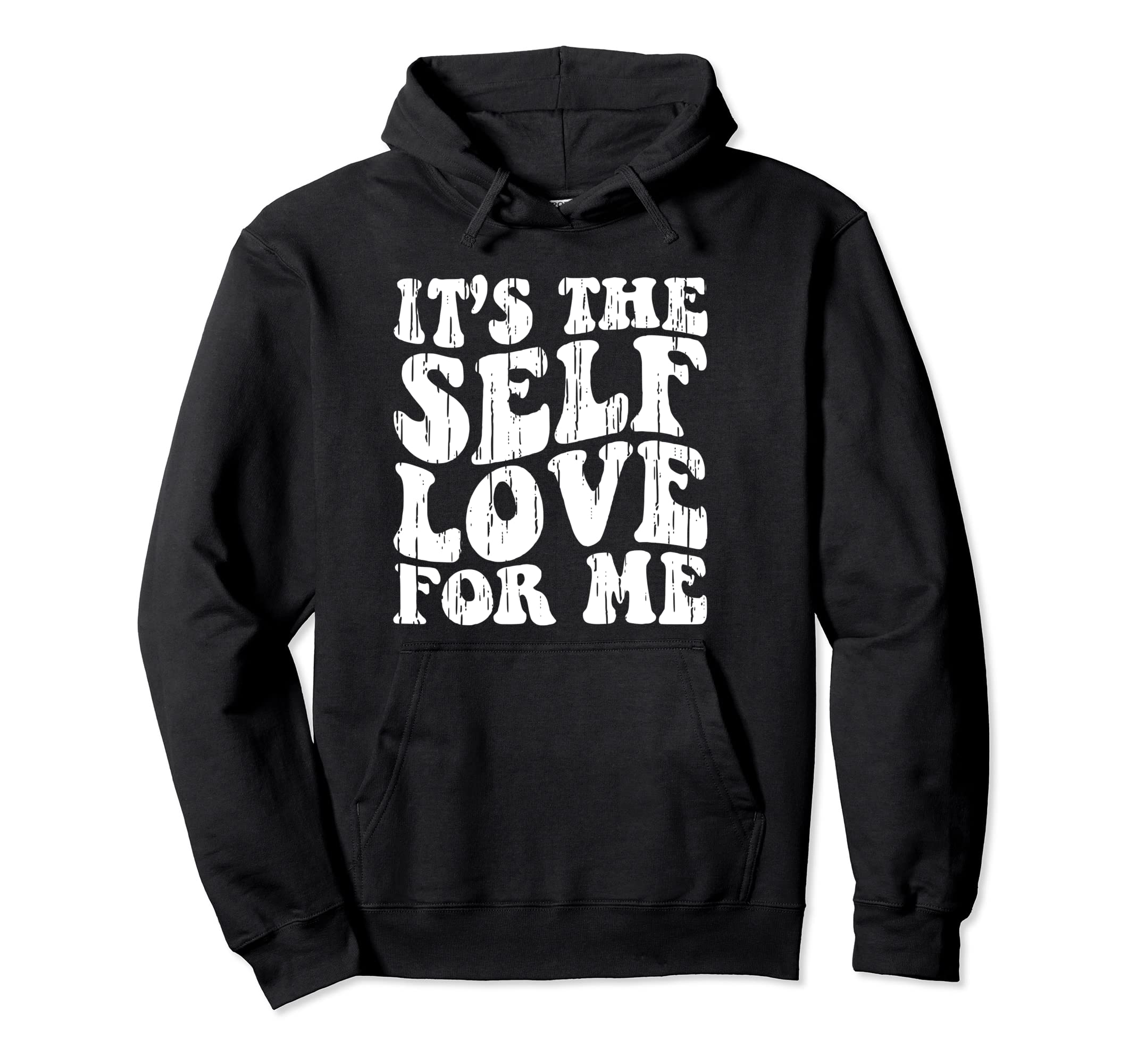 Motivational Self Love Care New Hoodie - Minimalist Print for Adults - T-Shirt, Sweatshirt, Hoodie