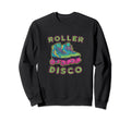 Roller Skates Disco 70S 80S 90S Sweatshirt - Unique Graphic for Adults - T-Shirt, Sweatshirt, Hoodie
