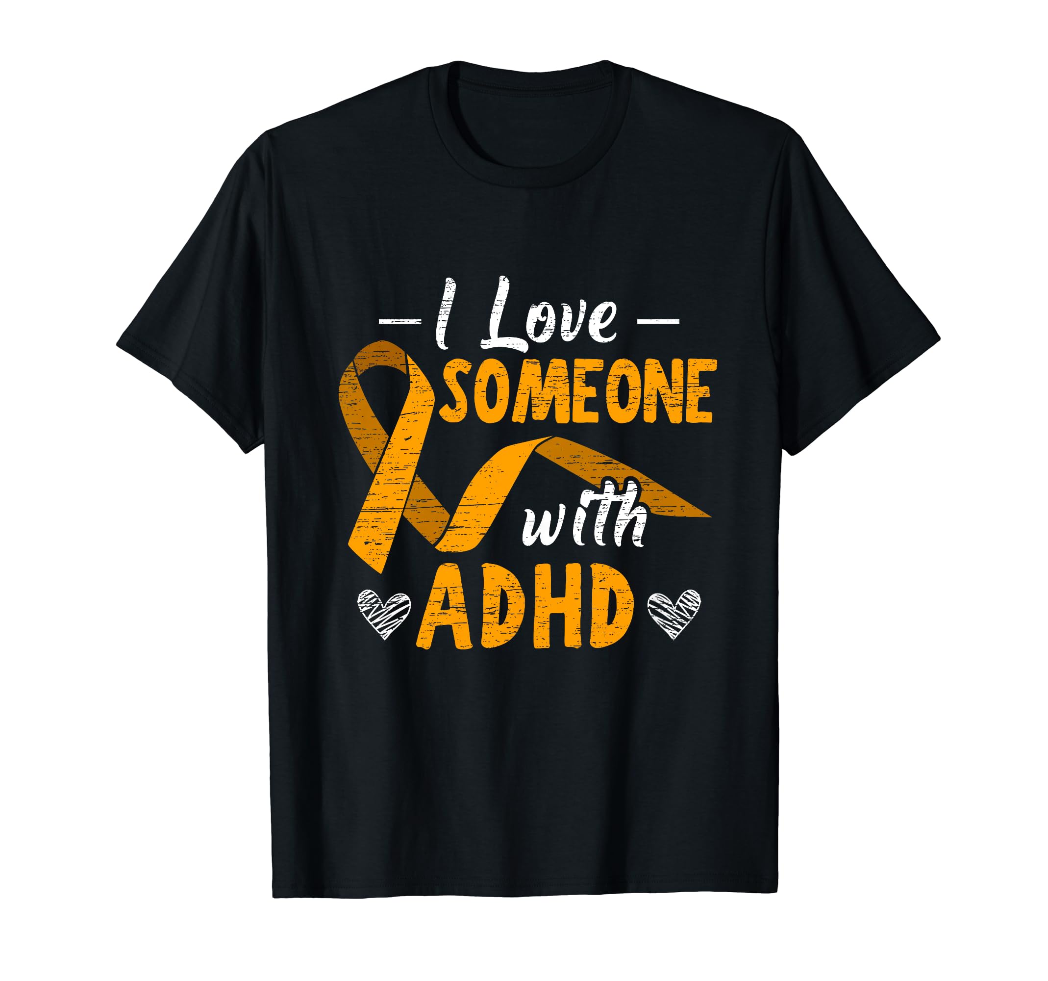 I Love Someone Adhd Ribbon T-Shirt - Aesthetic Graphic for Adults - T-Shirt, Sweatshirt, Hoodie