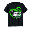 Support Squad Mental Health T-Shirt - Casual Everyday Wear Men Women - T-Shirt, Sweatshirt, Hoodie