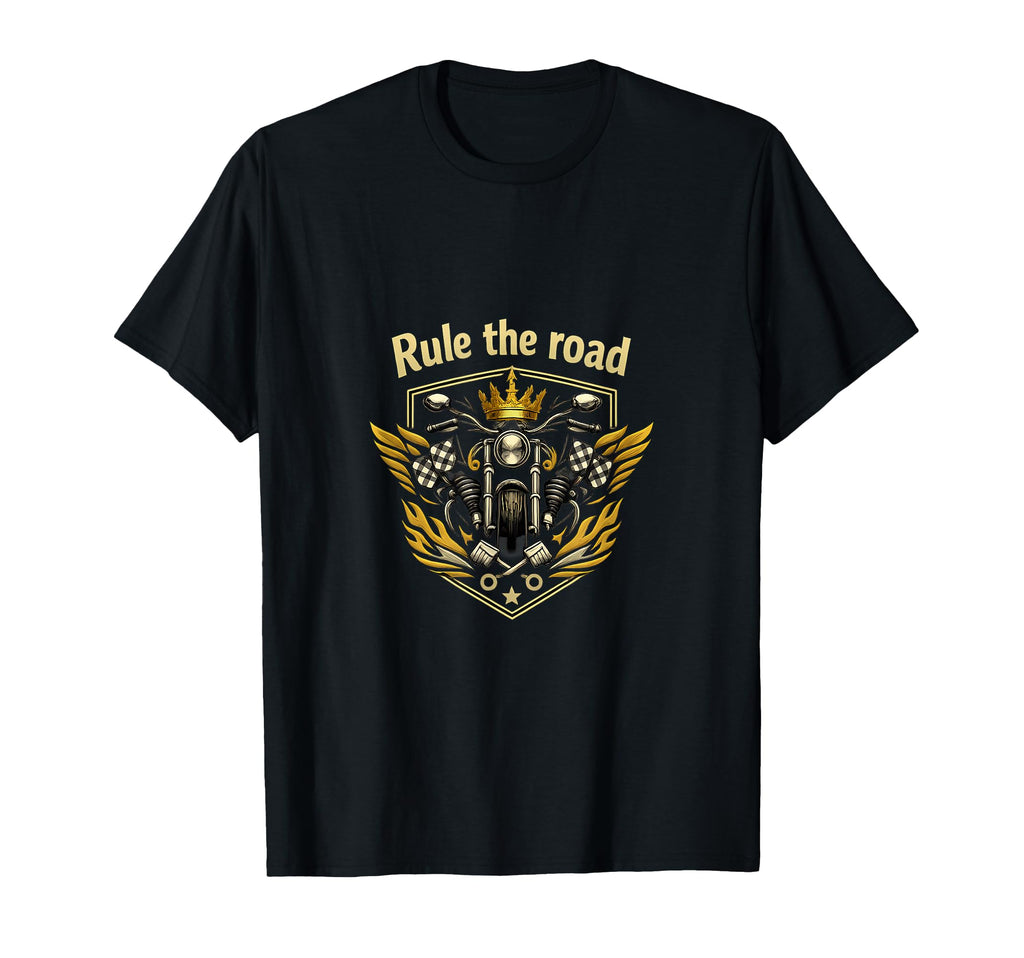 Rule Road Biker Badge Crowned T-Shirt - Casual Everyday Wear Unisex - T-Shirt, Sweatshirt, Hoodie