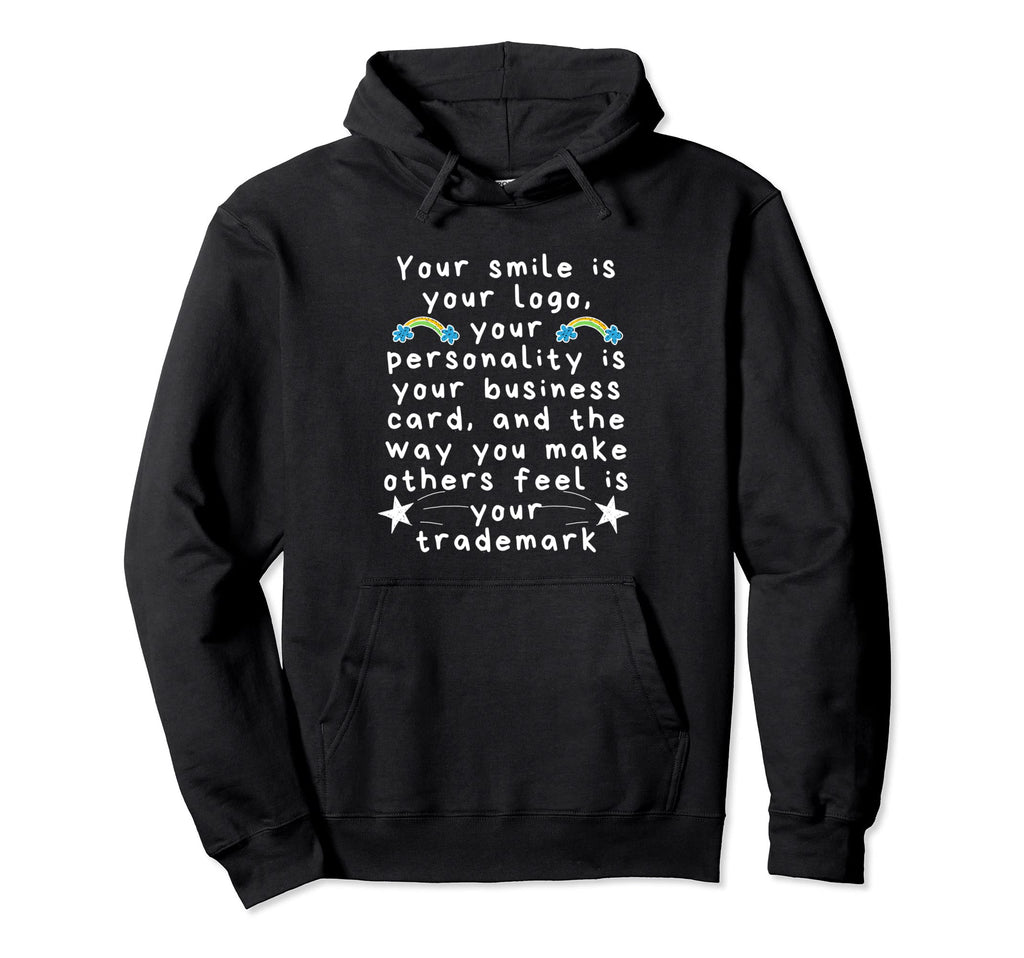 Your Smile Is Your Logo Self Care Hoodie - Aesthetic Graphic Men Women - T-Shirt, Sweatshirt, Hoodie