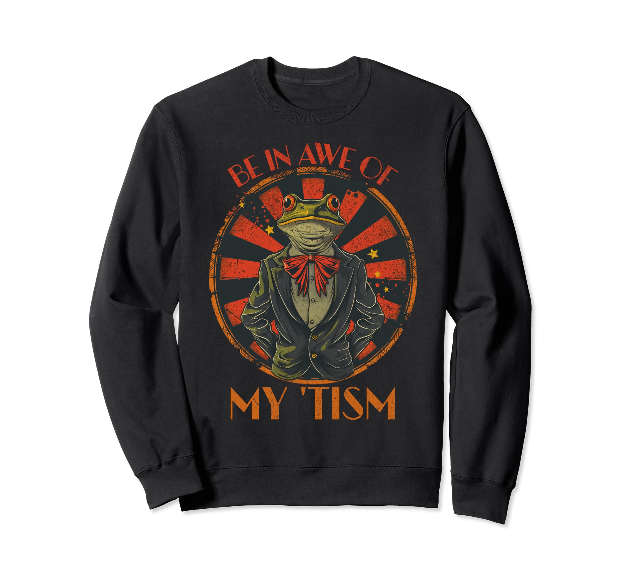 Be Awe My Tism Autism Awareness Sweatshirt - Fun Novelty Design Men Women - T-Shirt, Sweatshirt, Hoodie