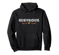 Guayaquil Ecuador 70S 80S Type Hoodie - Fun Novelty Design Men Women - T-Shirt, Sweatshirt, Hoodie