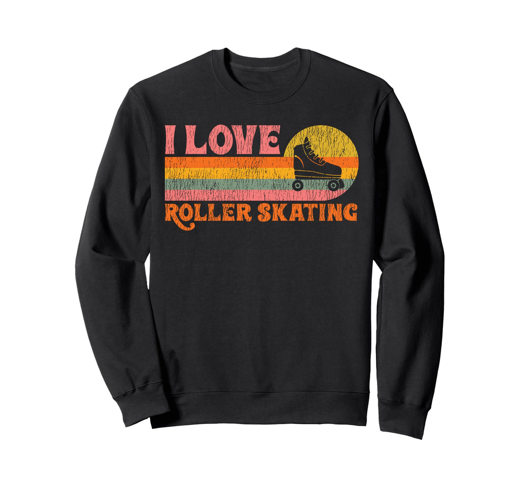 Roller Skating Skate 1970S I Love Sweatshirt - Trendy Graphic Men Women - T-Shirt, Sweatshirt, Hoodie