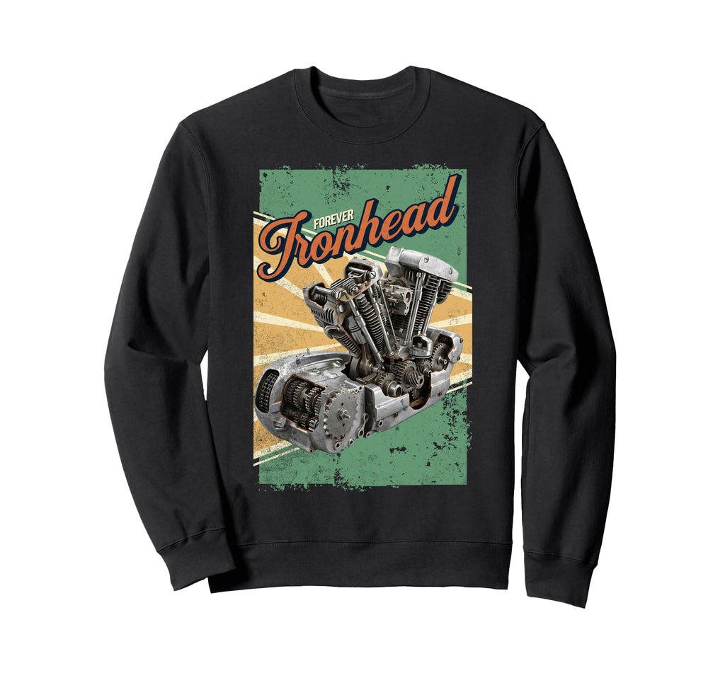 Forever Ironhead Motorcycle Engine Sweatshirt - Novelty Apparel for Adults - T-Shirt, Sweatshirt, Hoodie