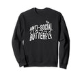 Anti Social Butterfly Sweatshirt - Aesthetic Graphic Men Women - T-Shirt, Sweatshirt, Hoodie