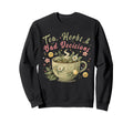 Funny Wellness Vibes Aesthetic Tea Sweatshirt - Aesthetic Graphic Unisex - T-Shirt, Sweatshirt, Hoodie
