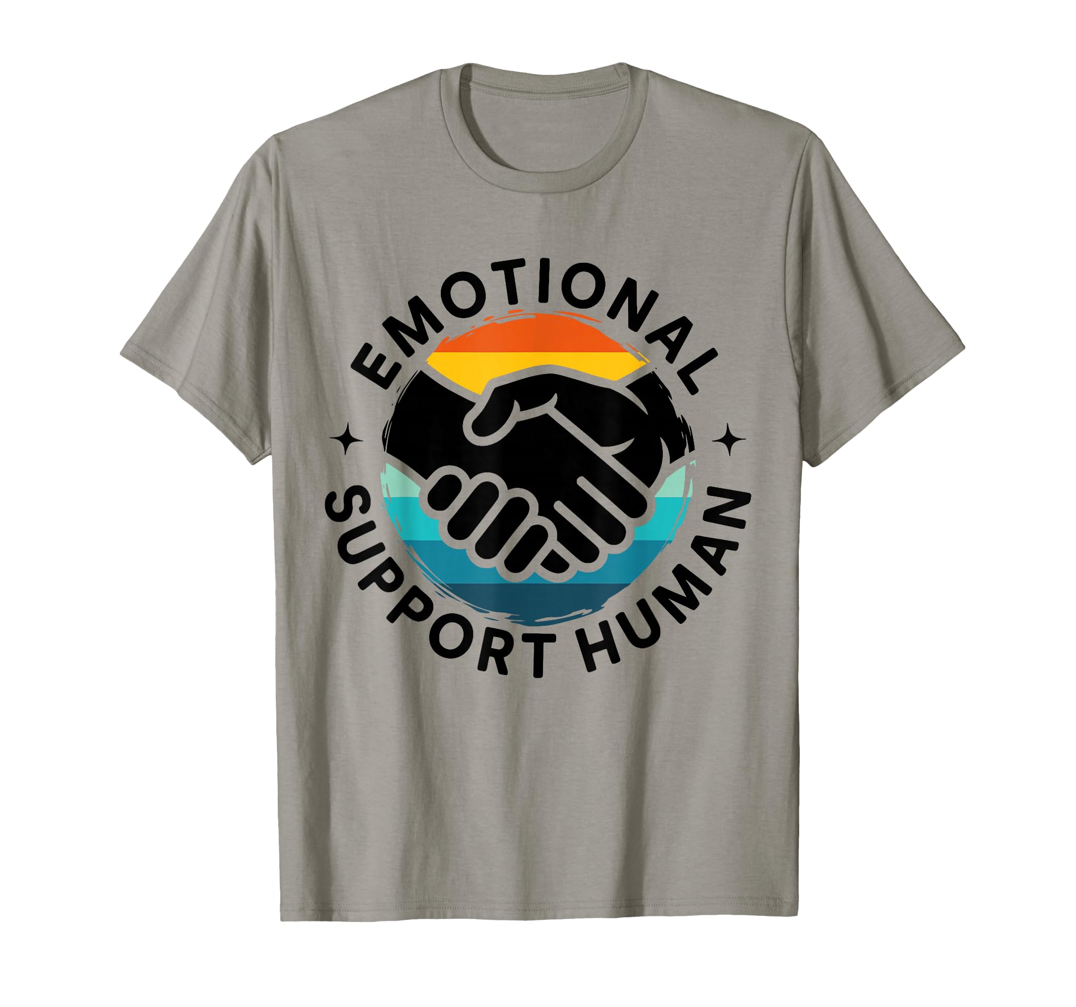 Emotional Support Human Mental Health T-Shirt - Custom Art Print Men Women - T-Shirt, Sweatshirt, Hoodie