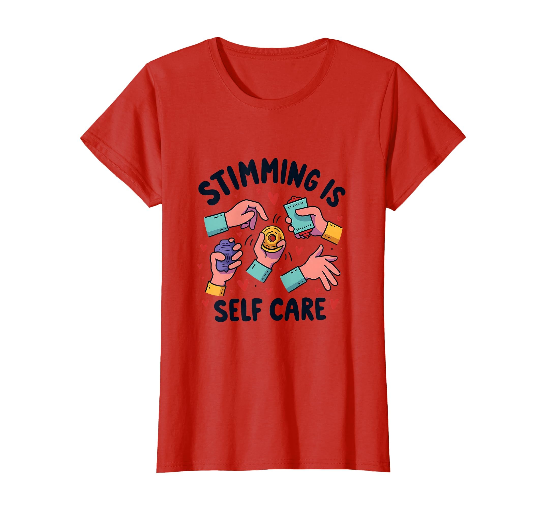 Stimming Is Self Care Autism Acceptance T-Shirt - Unique Graphic for Adults - T-Shirt, Sweatshirt, Hoodie