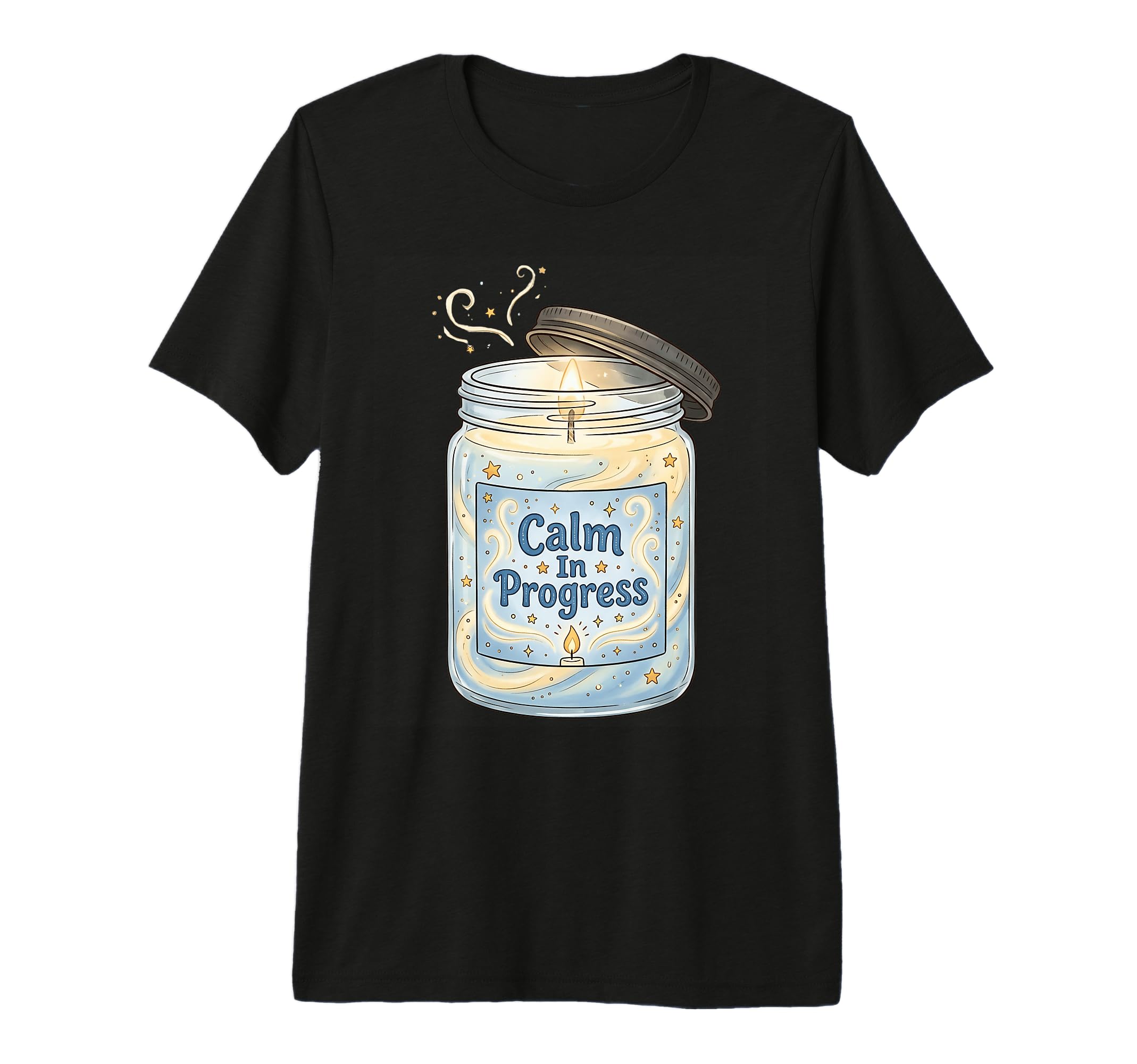 Calm Progress Candle Relaxing Self Care T-Shirt - Unique Graphic Unisex - T-Shirt, Sweatshirt, Hoodie