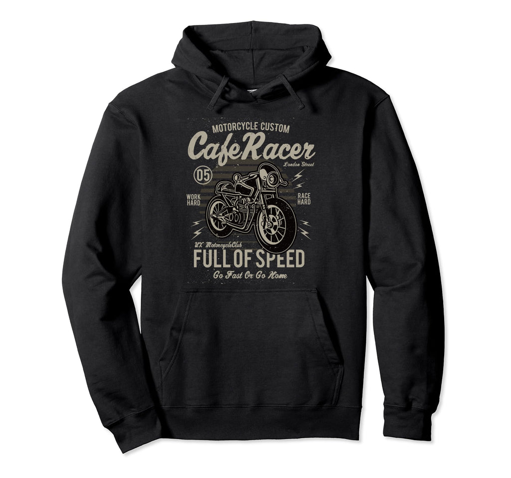 Cafe Racer Motorcycle Custom Biker Speed Hoodie - Trendy Graphic Men Women - T-Shirt, Sweatshirt, Hoodie
