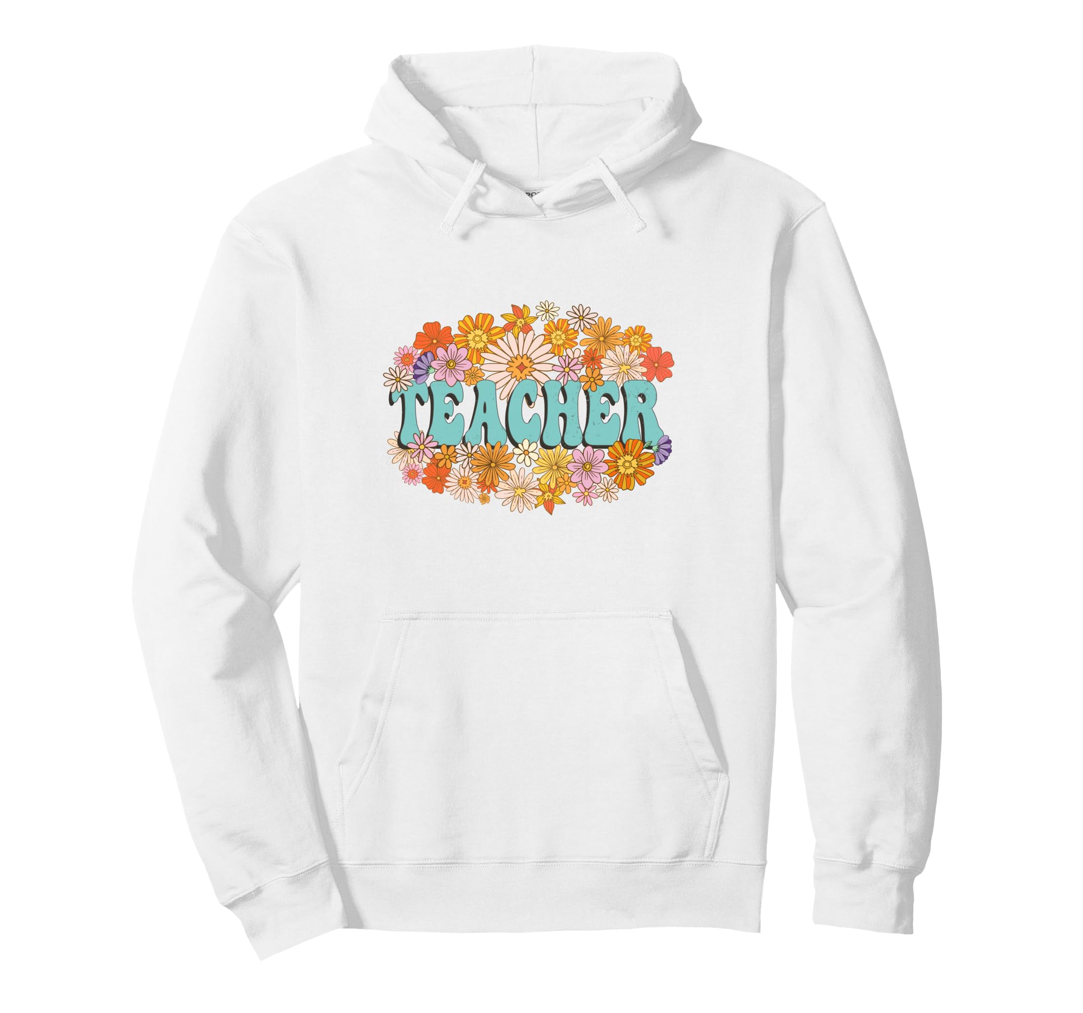 Teacher Floral Groovy 70S Aesthetic Flower Hoodie - Trendy Graphic Unisex - T-Shirt, Sweatshirt, Hoodie