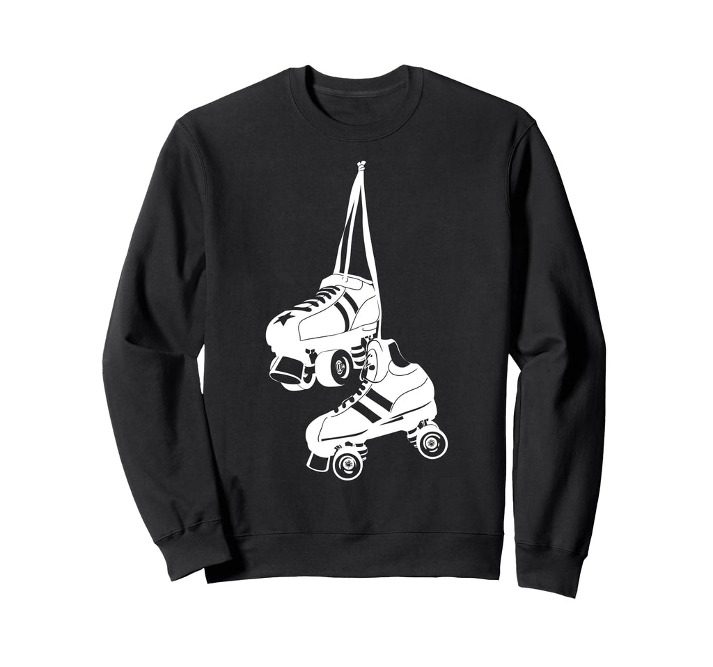 Roller Skating Skater Skate Sweatshirt - Fun Novelty Design Men Women - T-Shirt, Sweatshirt, Hoodie