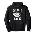 Soft Life Decompress Self Care Anti Hoodie - Streetwear Style for Adults - T-Shirt, Sweatshirt, Hoodie